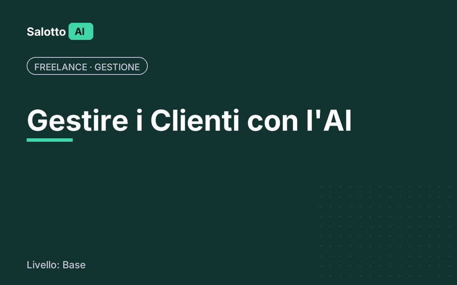 Gestire i Clienti con l'AI