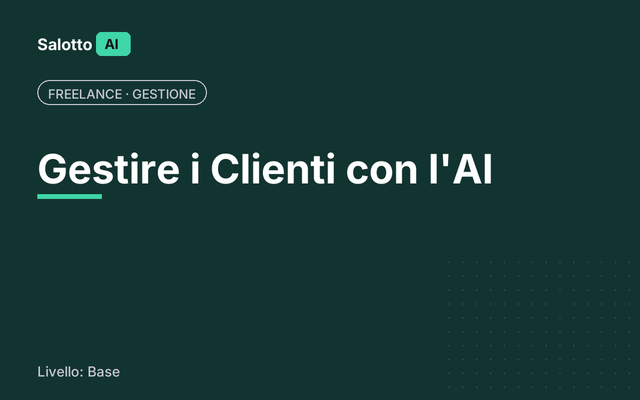 Gestire i Clienti con l'AI