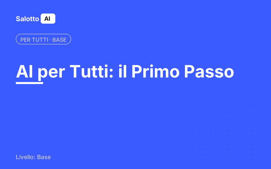 AI per Tutti: il Primo Passo